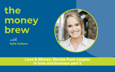Love & Money: Stories from couples in love and business part 2 | Episode 14