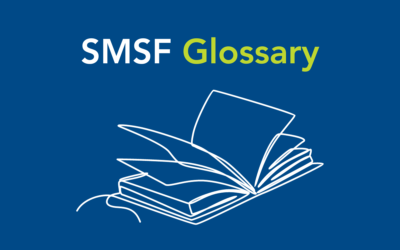SMSF Glossary