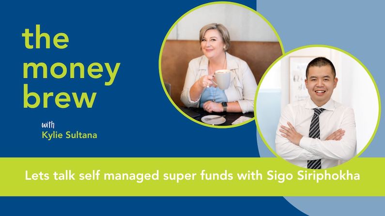 The Money Brew Podcast talking to Sigo Siriphokha about self-managed superannuation funds